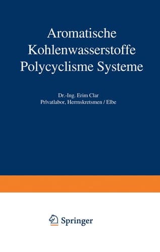 Aromatische Kohlenwasserstoffe: Polycyclische Systeme (Organische Chemie in Einzeldarstellungen, 2) (German Edition)