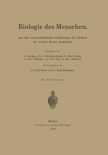 Biologie des Menschen: Aus den wissenschaftlichen Ergebnissen der Medizin für weitere Kreise dargestellt (German Edition)