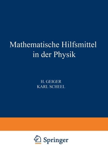 Mathematische Hilfsmittel in der Physik (Handbuch der Physik, 3) (German Edition)