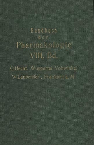 Handbuch der Experimentellen Pharmakologie Achter Band