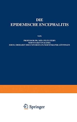 Die Epidemische Encephalitis Heft 30