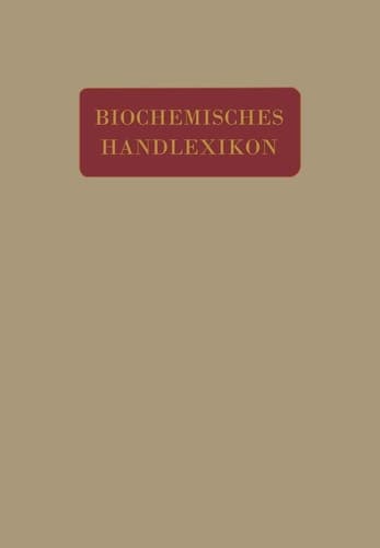 Biochemisches Handlexikon V. Band