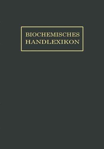 Biochemisches Handlexikon X. Band (3. Ergänzungsband)