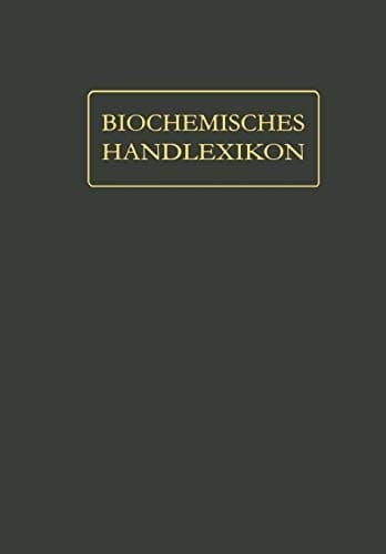 Biochemisches Handlexikon XI. Band (4. Ergänzungsband)
