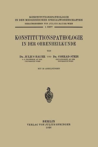 Konstitutionspathologie in der Ohrenheilkunde: 2. Heft (German Edition)
