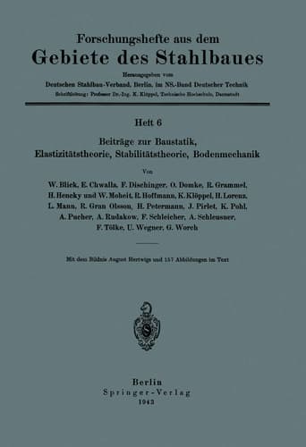 Beiträge zur Baustatik, Elastizitätstheorie, Stabilitätstheorie, Bodenmechanik