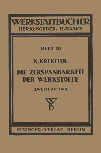 Die Zerspanbarkeit der Werkstoffe