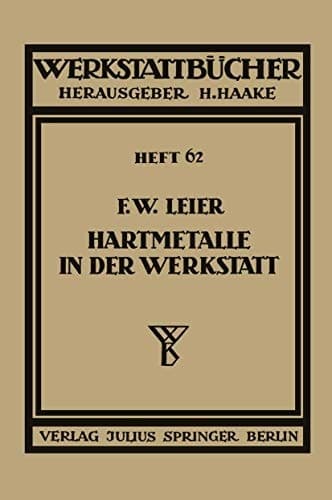 Hartmetalle in der Werkstatt Heft 62