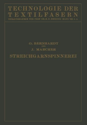 Die Wollspinnerei A. Streichgarnspinnerei Sowie Herstellung von Kunstwolle und Effiloché