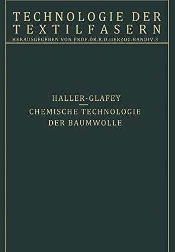 Chemische Technologie der Baumwolle / Mechanische Hilfsmittel zur Veredlung der Baumwolltextilien 3. Teil