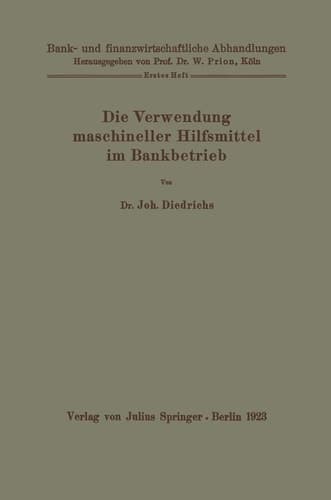 Die Verwendung maschineller Hilfsmittel im Bankbetrieb
