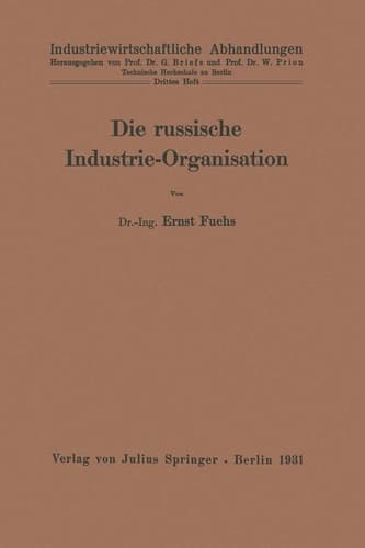 Die russische Industrie-Organisation 3. Heft