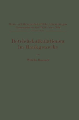 Betriebskalkulationen im Bankgewerbe