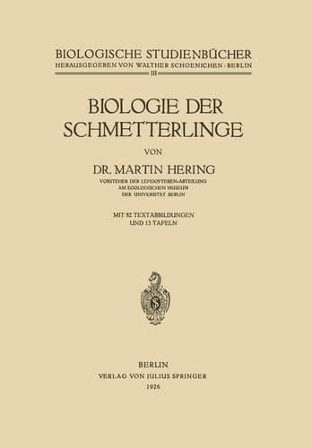 Biologie der Schmetterlinge (Biologische Studienbücher (geschlossen), 3) (German Edition)