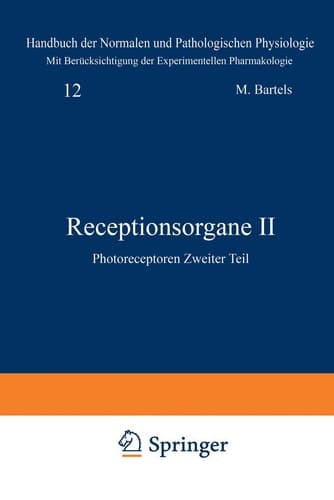 Receptionsorgane II Photoreceptoren Zweiter Teil