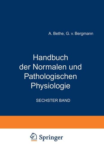 Handbuch der Normalen und Pathologischen Physiologie Zwölfter Band / Erste Hälfte- Receptionsorgane II