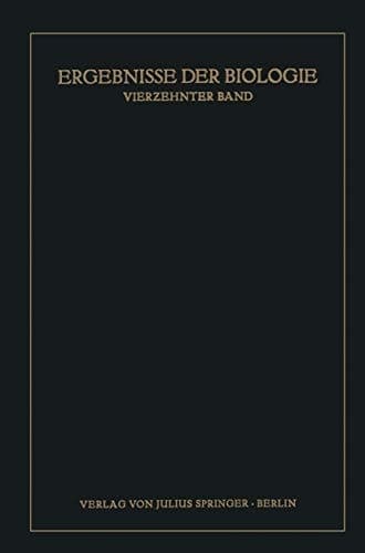 Ergebnisse der Biologie Vierzehnter Band