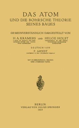 Das Atom und die Bohrsche Theorie seines Baues (German Edition)