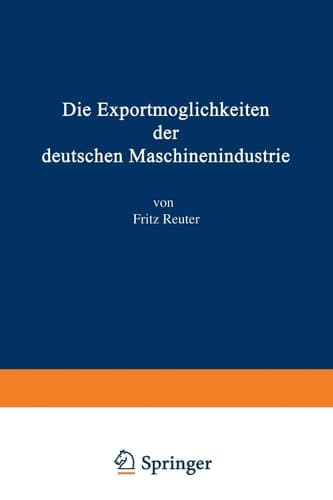 Die Exportmöglichkeiten der deutschen Maschinenindustrie