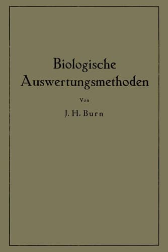 Biologische Auswertungsmethoden (German Edition)