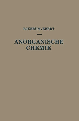 Kurzes Lehrbuch der Anorganischen Chemie