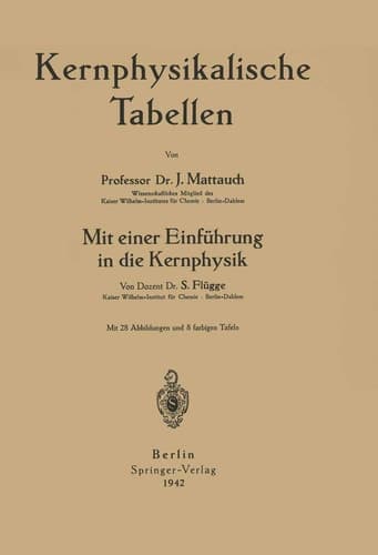 Kernphysikalische Tabellen Mit einer Einführung in die Kernphysik