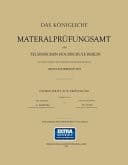 Das Königliche Materialprüfungsamt der Technischen Hochschule Berlin auf dem Gelände der Domäre Dahlem beim Bahnhof Gross-Lichterfelde West Denkschrift zur Eröffnung