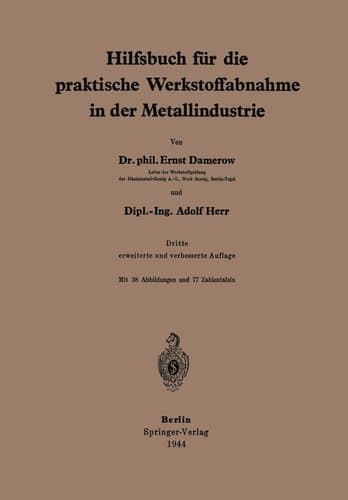 Hilfsbuch für die praktische Werkstoffabnahme in der Metallindustrie