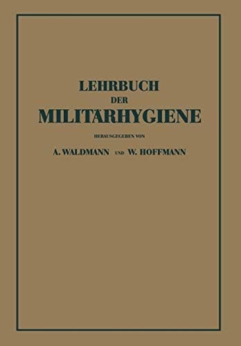 Lehrbuch der Militärhygiene