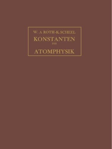 Konstanten der Atomphysik (German Edition)