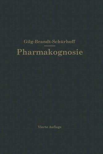 Lehrbuch der Pharmakognosie