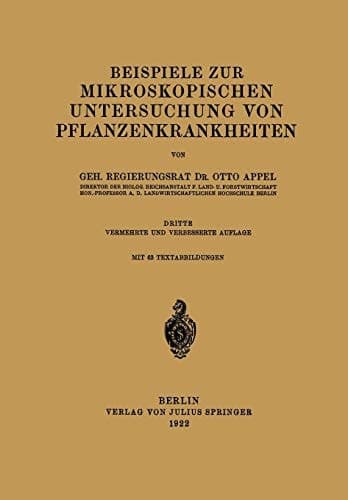 Beispiele zur mikroskopischen Untersuchung von Pflanzenkrankheiten
