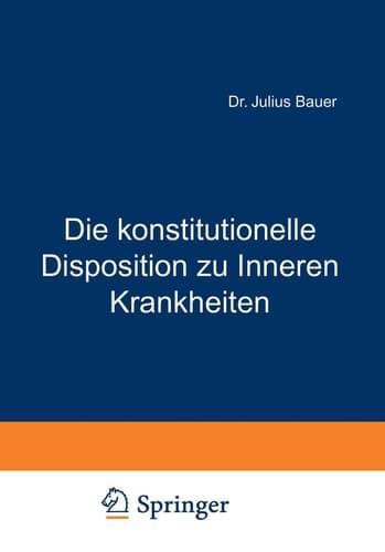 Die konstitutionelle Disposition zu Inneren Krankheiten (German Edition)