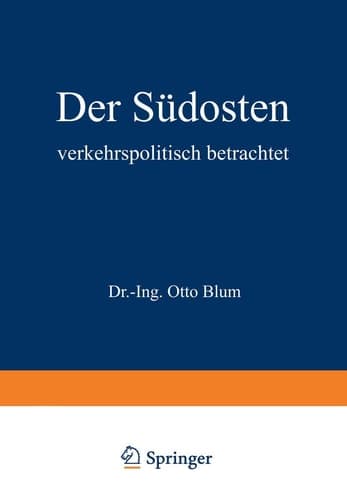 Der Südosten verkehrspolitisch betrachtet (German Edition)