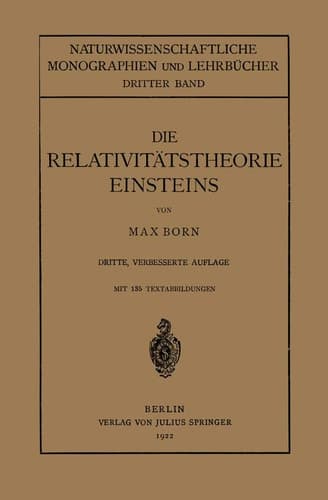 Die Relativitätstheorie Einsteins und Ihre Physikalischen Grundlagen: Elementar Dargestellt (Naturwissenschaftliche Monographien und Lehrbücher, 3) (German Edition)