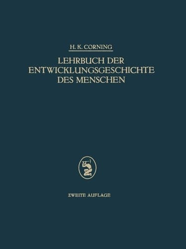 Lehrbuch der Entwicklungsgeschichte des Menschen (German Edition)