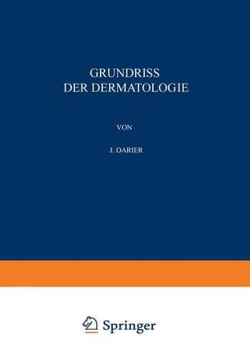 Grundriss der Dermatologie (German Edition)