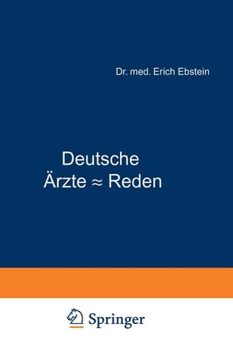 Deutsche Ärzte - Reden: Aus dem 19. Jahrhundert (German Edition)