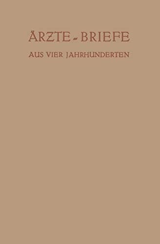 Ärzte ― Briefe aus Vier Jahrhunderten (German Edition)