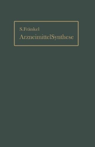 ArzneimittelSynthese (German Edition)