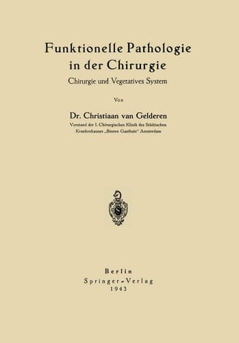 Funktionelle Pathologie in der Chirurgie Chirurgie und Vegetatives System