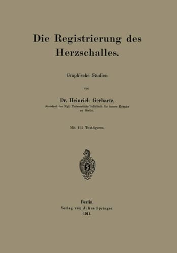 Die Registrierung des Herzschalles: Graphische Studien (German Edition)