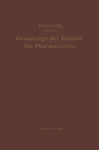 Grundzüge der Botanik für Pharmazeuten (German Edition)