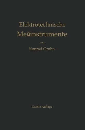 Elektrotechnische Meßinstrumente: Ein Leitfaden (German Edition)