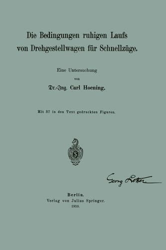 Die Bedingungen ruhigen Laufs von Drehgestellwagen für Schnellzüge: Eine Untersuchung (German Edition)