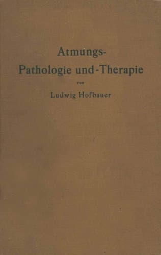 Atmungs-Pathologie und -Therapie (German Edition)
