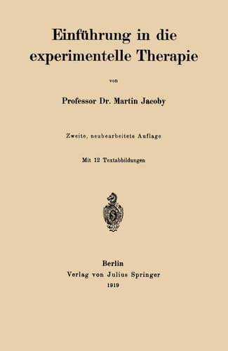 Einführung in die experimentelle Therapie (German Edition)