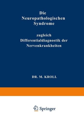 Die Neuropathologischen Syndrome Zugleich Differentialdiagnostik der Nervenkrankheiten