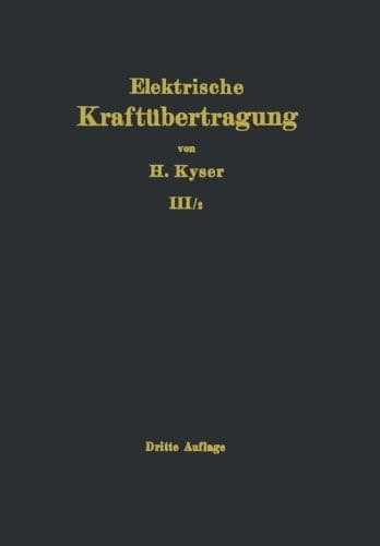 Elektrische Kraftübertragung (German Edition)