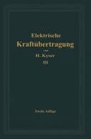 Die elektrische Kraftübertragung Dritter Band